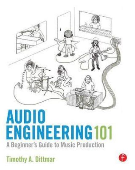 Audio Engineering 101
