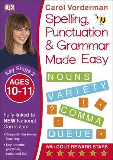 Spelling, Punctuation & Grammar Made Easy, Ages 10-11 (Key Stage 2)
