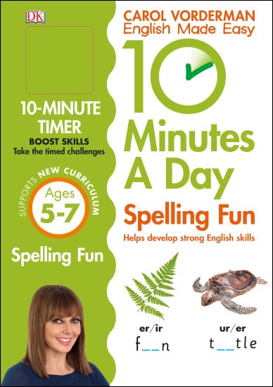 10 Minutes A Day Spelling Fun, Ages 5-7 (Key Stage 1)