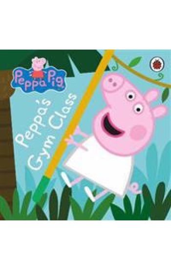 Peppa Pig: Peppa's Gym Class