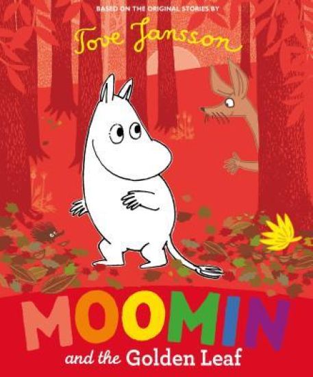 Kansikuva: Moomin and the Golden Leaf