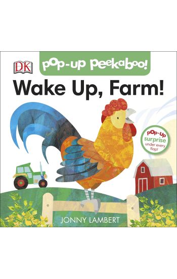Jonny Lambert's Wake Up, Farm! (Pop-Up Peekaboo)