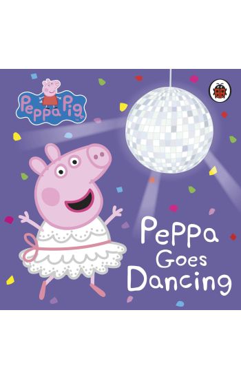 Peppa Pig: Peppa Goes Dancing