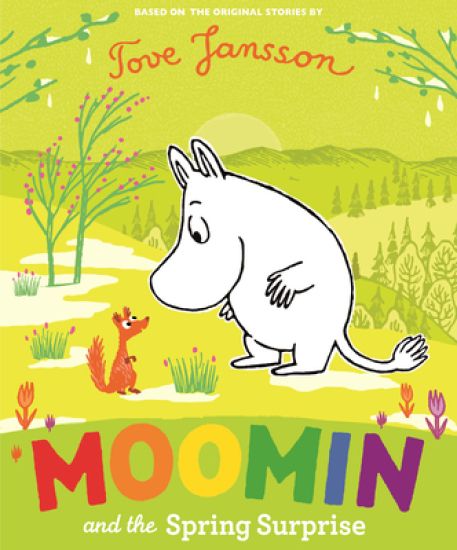 Kansikuva: Moomin and the Spring Surprise