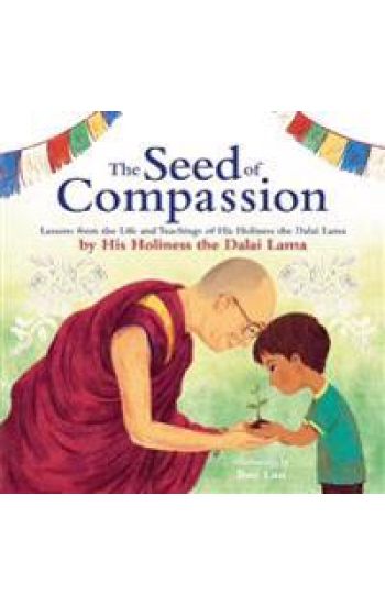 The Seed of Compassion
