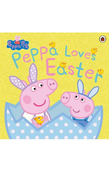 Peppa Pig: Peppa Loves Easter