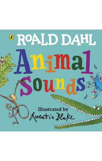 Roald Dahl: Animal Sounds