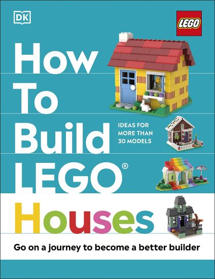 How to Build LEGO Houses