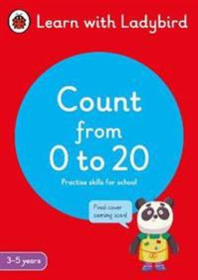 Count from 0 to 20: A Learn with Ladybird Activity Book 3-5 years