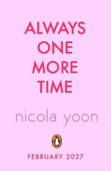 Always One More Time