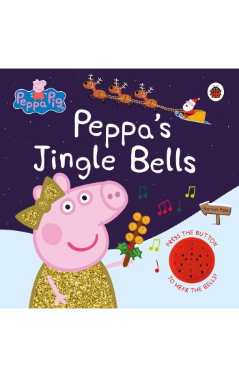 Peppa Pig: Peppa's Jingle Bells