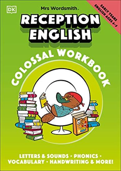 Mrs Wordsmith Reception English Colossal Workbook, Ages 4-5 (Early Years)