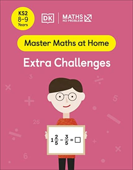 Maths â?? No Problem! Extra Challenges, Ages 8-9 (Key Stage 2)