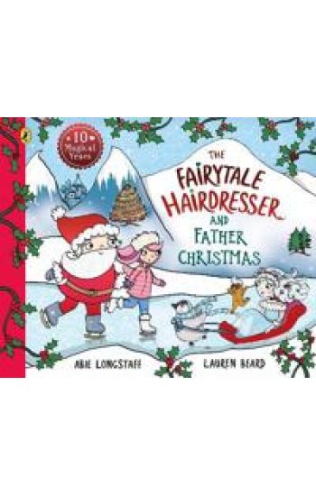 The Fairytale Hairdresser and Father Christmas