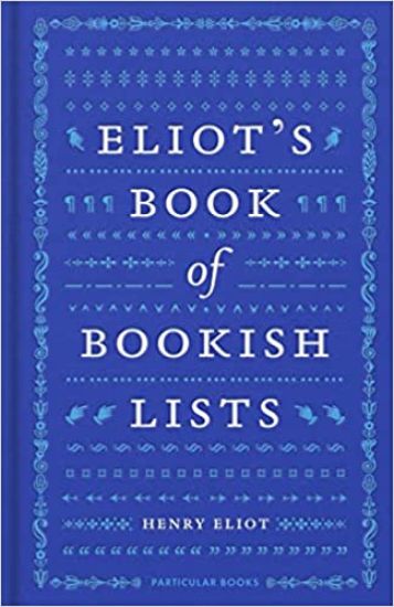 Eliot's Book of Bookish Lists