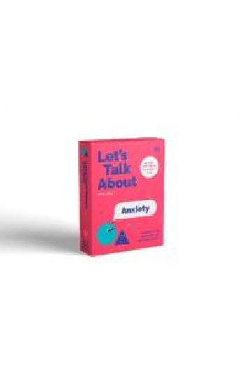 Let's Talk About Anxiety