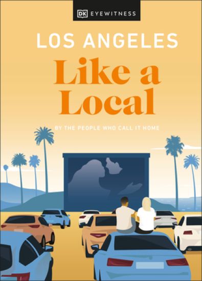 Los Angeles Like a Local