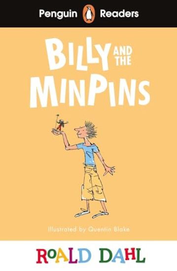 Penguin Readers Level 1: Roald Dahl Billy and the Minpins (ELT Graded Reader)