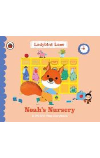 Ladybird Lane: Noah’s Nursery