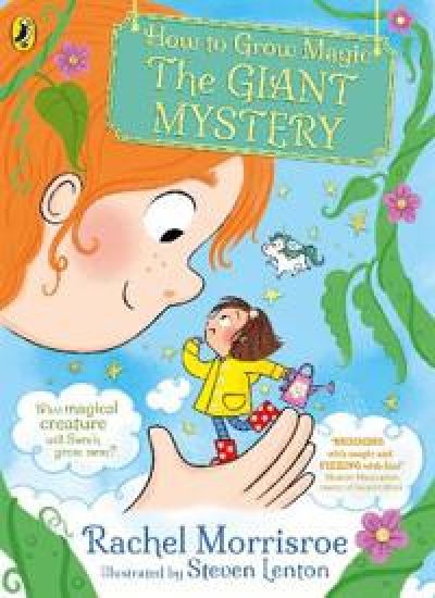How to Grow Magic: The Giant Mystery