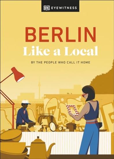 Berlin Like a Local