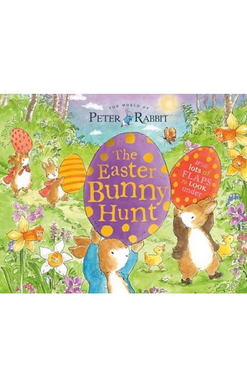 The Easter Bunny Hunt: With Lots of Flaps to Look Under