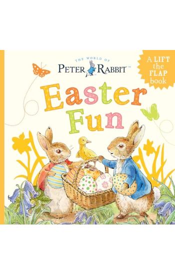 Easter Fun: A Lift-The-Flap Book