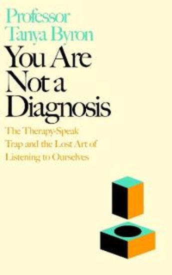 You Are Not A Diagnosis