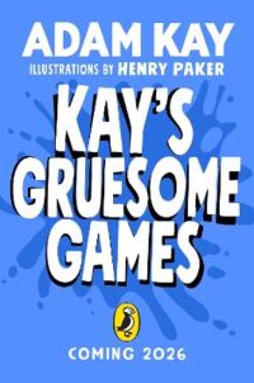Kay's Gruesome Games