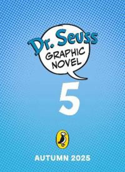 Dr. Seuss Graphic Novel: Green Eggs and Ham Go Next Door