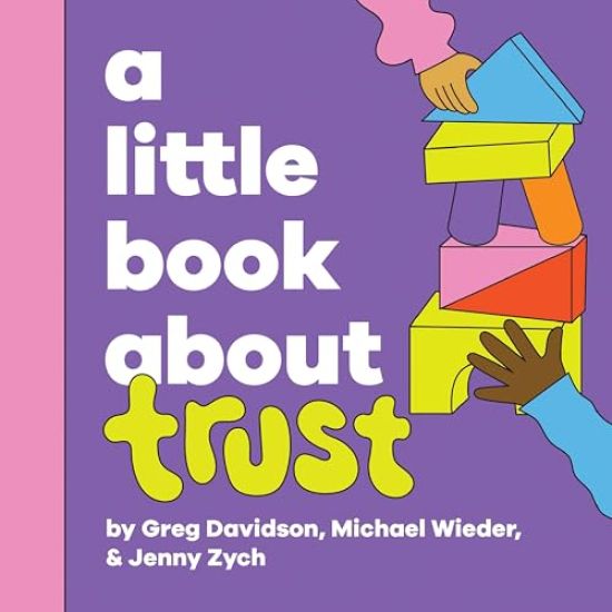 A Little Book About Trust