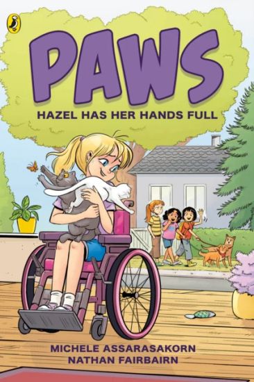 PAWS: Hazel Has Her Hands Full