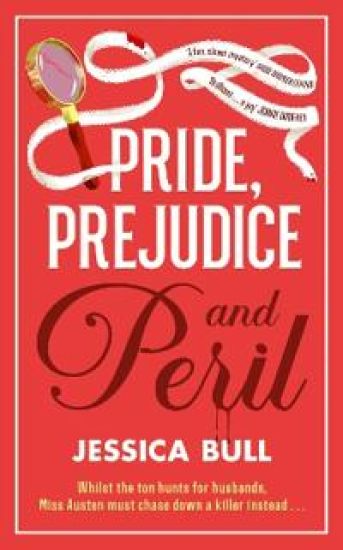 Pride, Prejudice and Peril