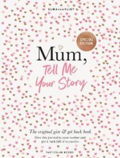 Mum, Tell Me Your Story