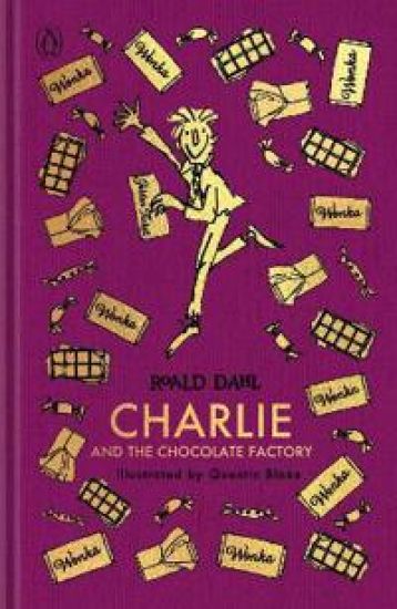 Charlie and the Chocolate Factory: The Roald Dahl Clothbound Collection