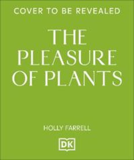 Pleasure of Plants
