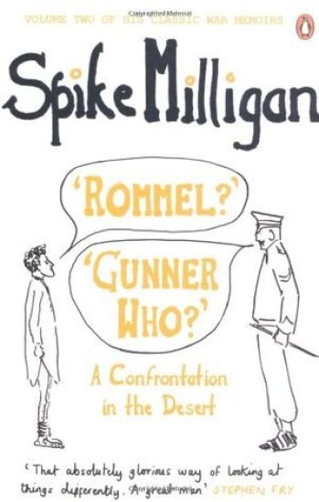 'Rommel?' 'Gunner Who?'