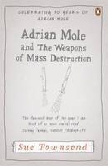 Adrian Mole and The Weapons of Mass Destruction