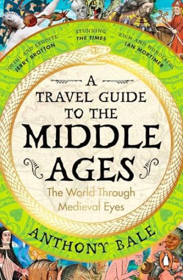 A Travel Guide to the Middle Ages