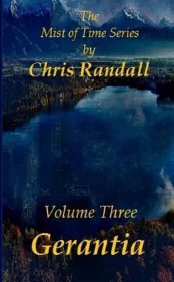 Mist of Time - Book Three - Gerantia