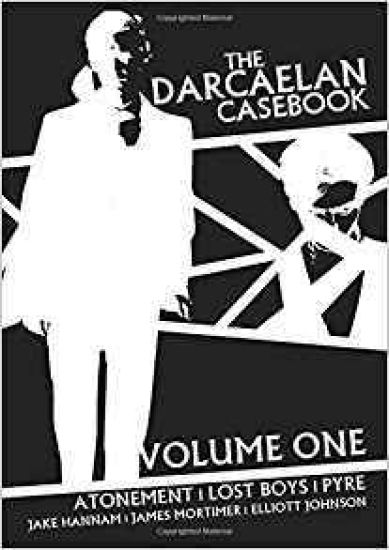 The Darcaelan Casebook - Volume One
