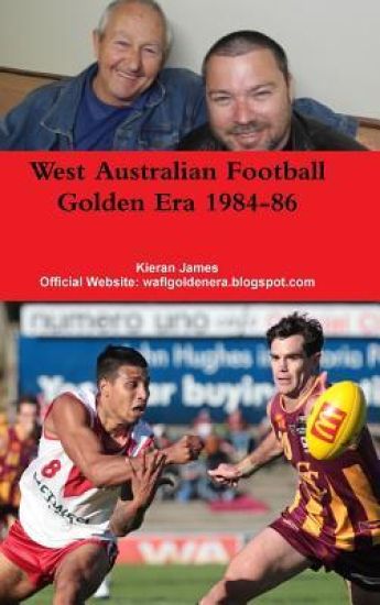 West Australian Football Golden Era 1984-86