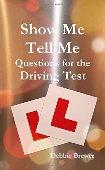 Show Me Tell Me Questions for the Driving Test
