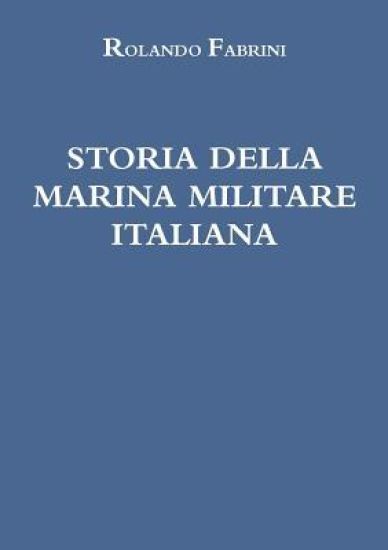 Storia Della Marina Militare Italiana