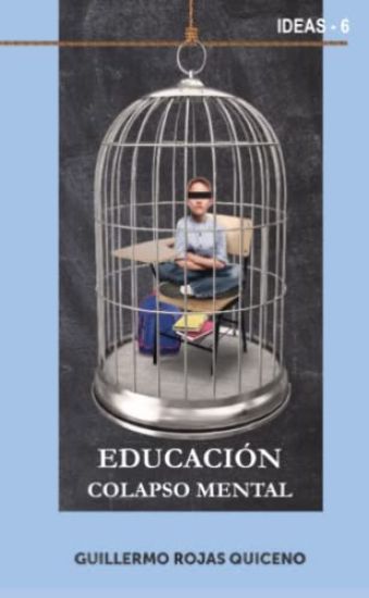 Educación, Colapso Mental