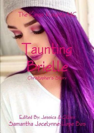 Taunting Brielle