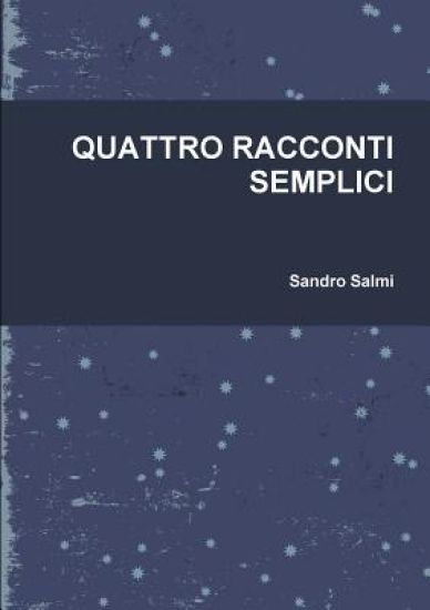 QUATTRO RACCONTI SEMPLICI