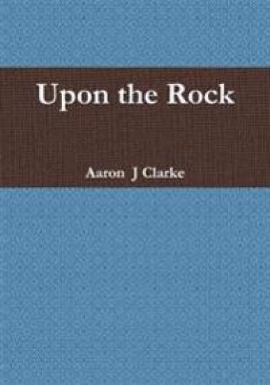 Upon the Rock