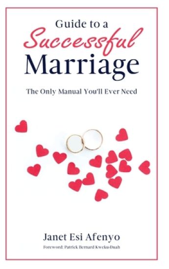 Guide to a Successful Marriage: The Only Manual You'll Ever Need