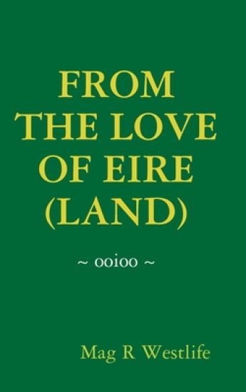 From the Love of Eire (Land)